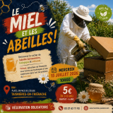 Les visites de l'été : Le miel et les abeilles !_Taisnières-en-Thiérache