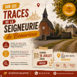 Les visites de l'été : Sur les traces de la seigneurie de Beaurieux_Beaurieux