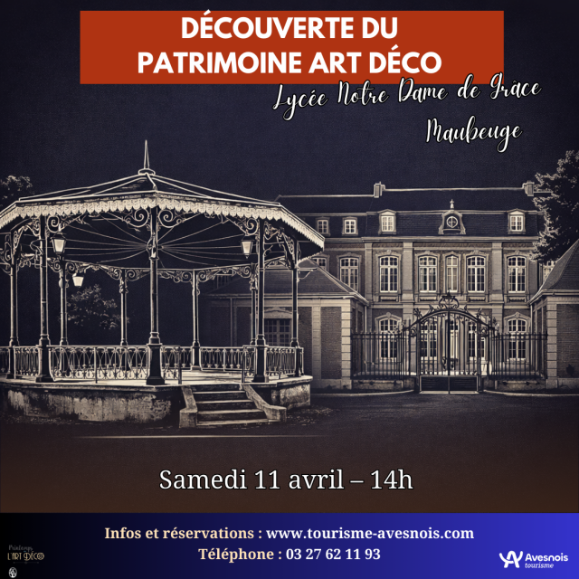 Printemps de l'Art Déco : Découverte du patrimoine du lycée Notre Dame de Grâce_Maubeuge